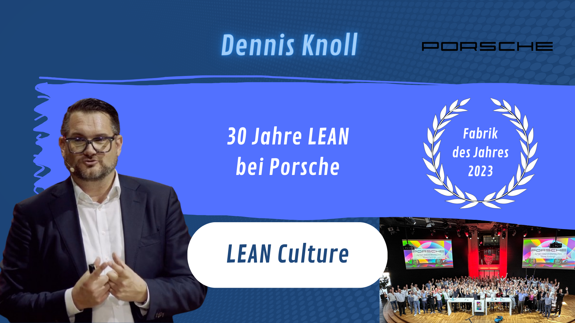 LEAN - LEAN Culture with Dennis Knoll