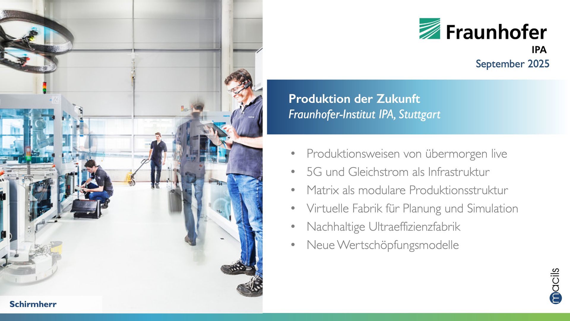 Lernreise "Produktion der Zukunft" Fraunhofer IPA
